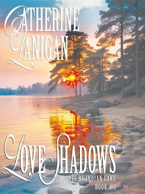 cover image of Love Shadows on Indian Lake